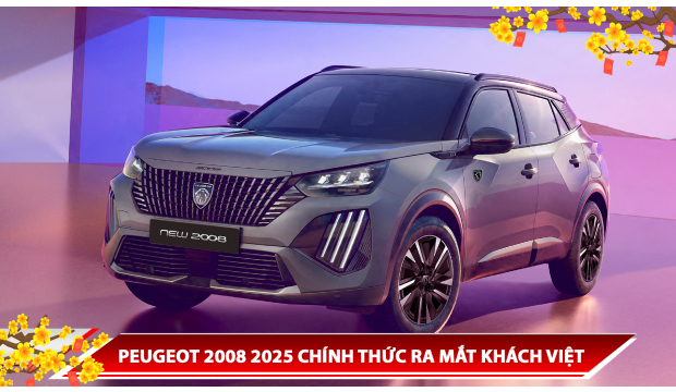 PEUGEOT 2008 2025 CHÍNH THỨC RA MẮT KHÁCH VIỆT